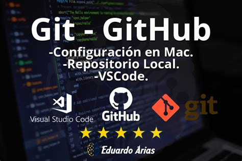 Git Y Github Qu Es Configuraci N E Instalaci N Mac Vscode Repo