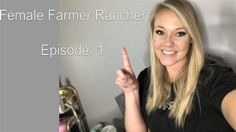 Meeting Female Farmer Rancher Episode 1 Youtube