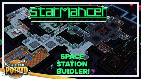 Building A Space Station Starmancer Base Building Management