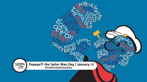 Popeye® The Sailor Man Day January 17 National Day Calendar