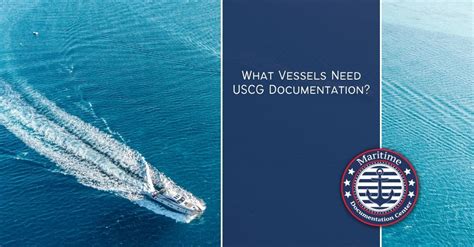 Uscg Documentation What Vessels Need Uscg Documentation