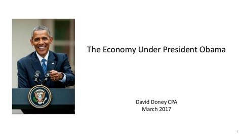 The Economy Under President Obama