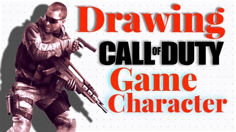 Drawing Call Of Duty Character Design Youtube