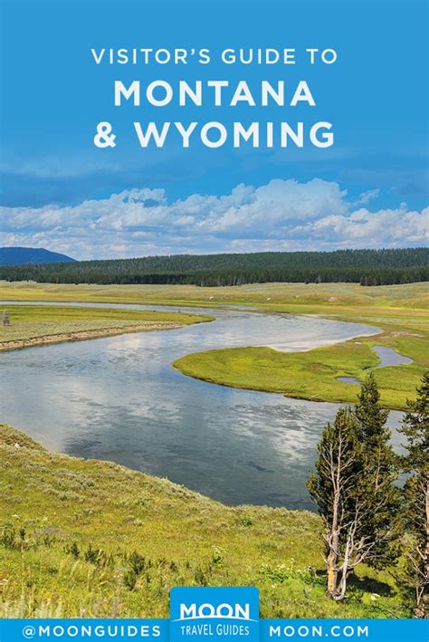 Where To Go In Montana And Wyoming Moon Travel Guides