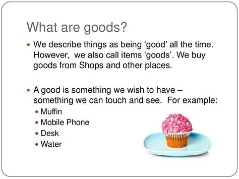 What Is A Goods