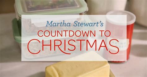 Martha Stewarts Countdown To Christmasbaking Basics Video Baking