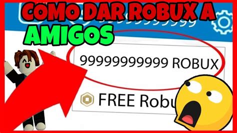 🤑¡cÓmo Dar Robux En Roblox A Tus Amigos🤩 Actualizado Noviembre 2023
