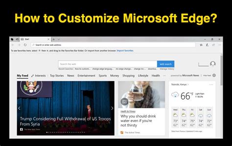 How To Customize Microsoft Edge Browser Webnots