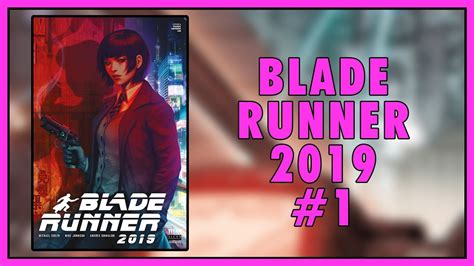 Missing Persons Blade Runner 2019 1 Review Youtube