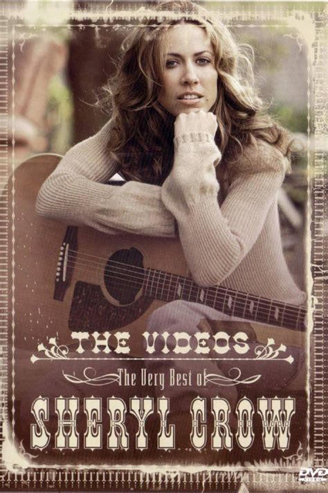 The Very Best Of Sheryl Crow The Videos 2004 Filmfed