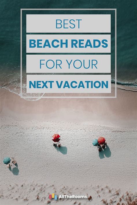 Best Beach Reads For Your Next Vacation Alltherooms The Vacation