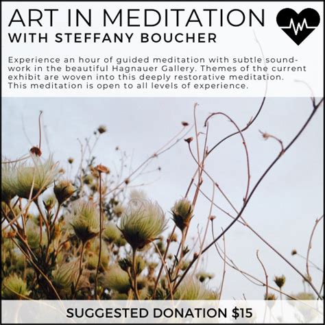Manitou Art Center Art In Meditation A Guided Sound And Meditation
