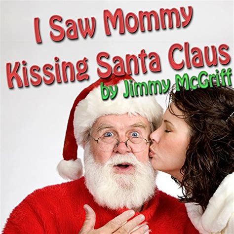 i saw mommy kissing santa claus holiday novelty song