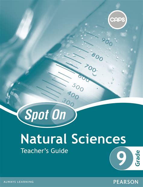 Natural sciences learning area has about 2hrs and 30 minutes per week. Spot On Natural Sciences Grade 9 Teacher's Guide ePDF (perpetual licence) | WCED ePortal