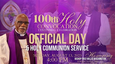 100th Holy Convocation Sunday Afternoon Official Day Youtube