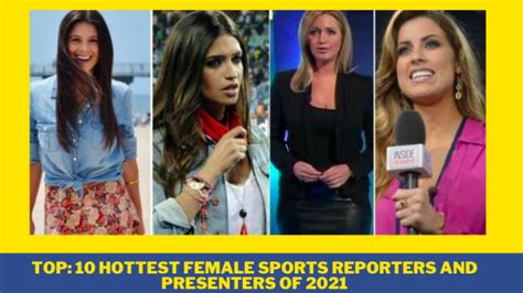 Top 10 Hottest Female Sports Reporters And Presenters Of 2022