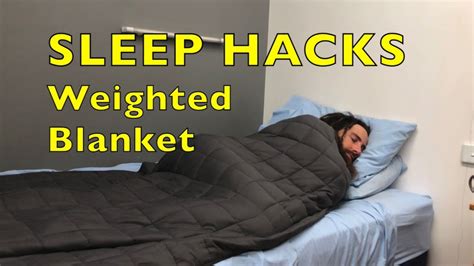 Sleep Hacks Weighted Blanket Youtube