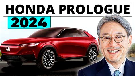The 2024 Honda Prologue Is Finally Here Youtube