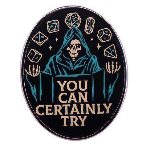 Xm Funny You Can Certainly Try Pin Dungeons And Dragons Game Master Badge Backpack Decoration