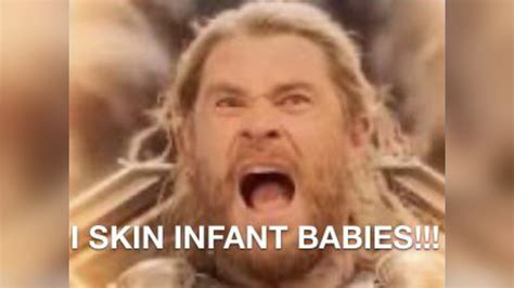 I Skin Infant Babies Know Your Meme