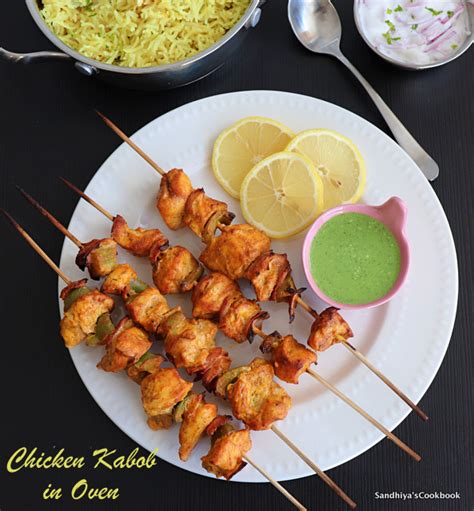 Sandhiyas Cookbook Chicken Kabab In Oven Chicken Kabob Recipe