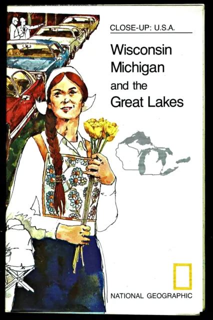1973 8 August Close Up Wi Mi Great Lakes National Geographic Map Euc