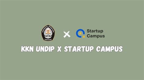 Kkn Konversi Undip X Startup Campus Konversi Studi Independen
