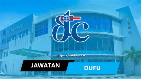 Is a company in malaysia, with a head office in klang. Jawatan Kosong Terkini Dufu Industries Sdn Bhd (DTC)