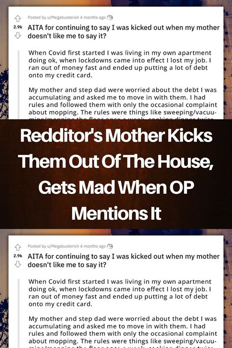 Redditor S Mother Kicks Them Out Of The House Gets Mad When Op Mentions