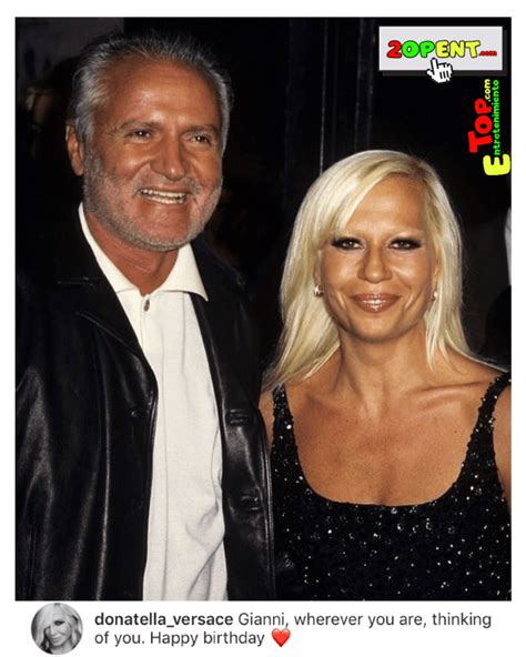 Donatella Versace Wishes Brother Gianni Versace A Happy Birthday Top