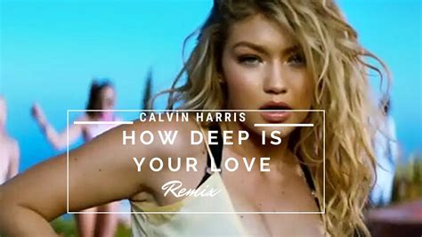 Calvin Harris And Disciples How Deep Is Your Love Audio Youtube