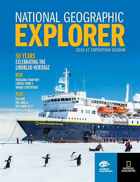 National Geographic Explorer 2016 17 By Lindblad Expeditions Issuu