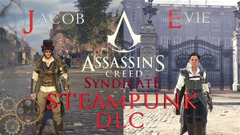 Assassin S Creed Syndicate Steampunk DLC Preview YouTube