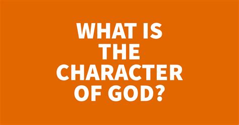 Character Of God — Trustworthy Word
