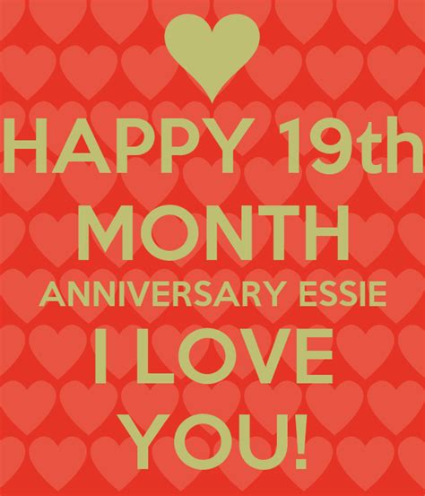 Happy 19th Month Anniversary Essie I Love You Poster Love Keep