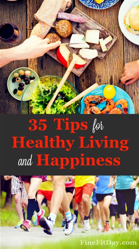 35 Tips For Healthy Living And Happiness Fine Fit Day