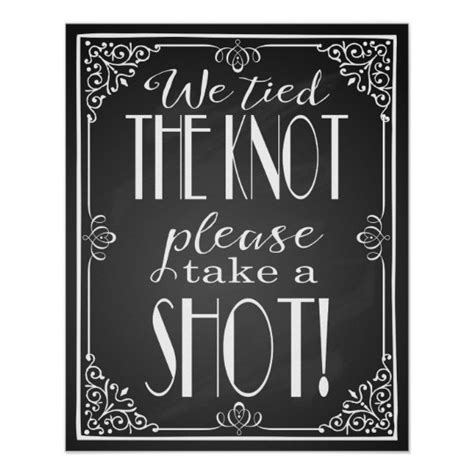 We Tied The Knot Please Take A Shot Wedding Sign