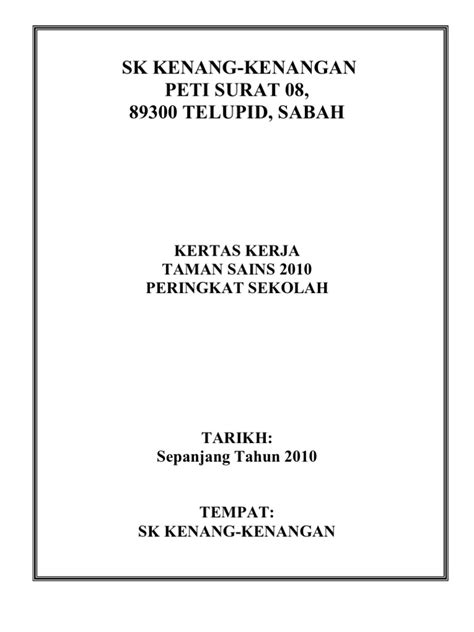 Contoh kertas kerja taman sains. Kertas Kerja Taman Sains 2010