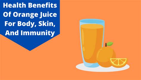 Orange Juice Benefits 10 Surprising Benefits Of Drinking Orange Juice
