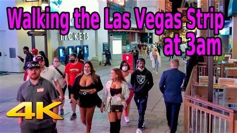 Walking The Las Vegas Strip At 3am In 4k Youtube