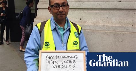 In Pictures Public Sector Workers Explain Why They Are Striking