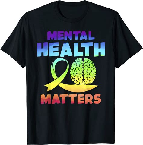 Mental Health Matters T Shirt Clothing