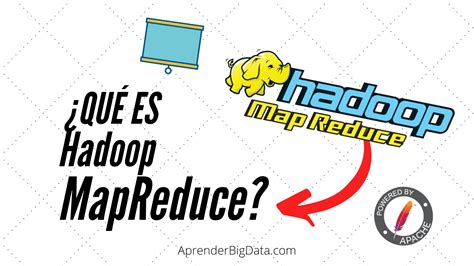 ¿qué Es Hadoop Mapreduce Introducción Aprender Big Data