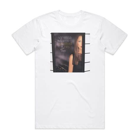 Vanessa Williams Greatest Hits The First Ten Years Album Cover T Shirt
