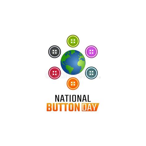 Vector Graphic Of National Button Day Stock Vector Illustration Of