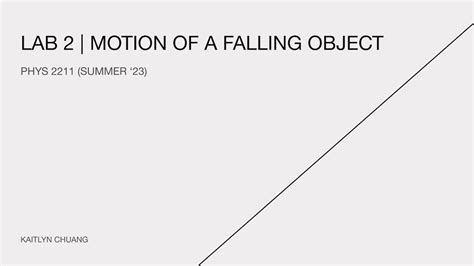 Phys 2211 Lab 2 Motion Of A Falling Object Youtube