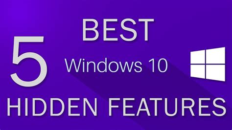5 Best Windows 10 Hidden Features Youtube