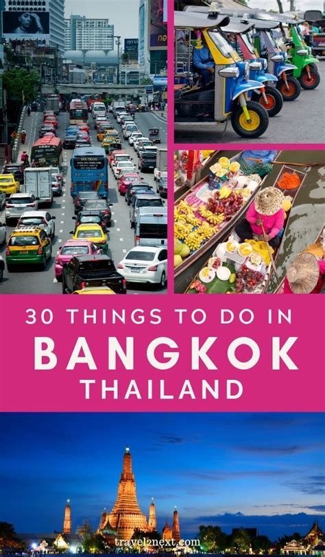 30 Amazing Things To Do In Bangkok Originally A Group Of Unremarkable