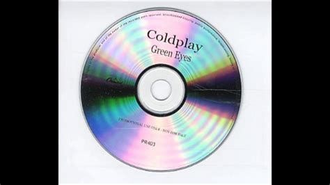 Coldplay Green Eyes Promo Cd Full Youtube