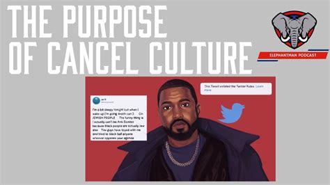 the purpose of cancel culture part 1 youtube